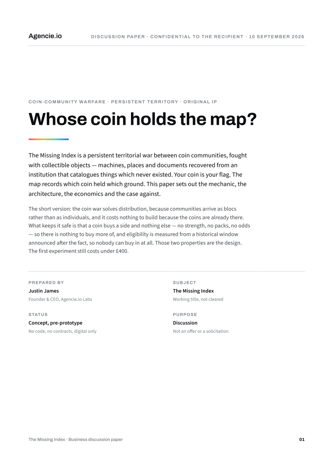 The cover of the discussion paper. Agencie.io masthead, marked DISCUSSION PAPER, CONFIDENTIAL TO THE RECIPIENT, 10 September 2026, under the headline “Whose coin holds the map?”, with the status given as concept, pre-prototype — no code, no contracts, digital only.